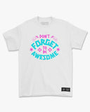 Camiseta de Algodão Don't Forget